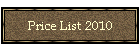 Price List 2010