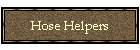 Hose Helpers